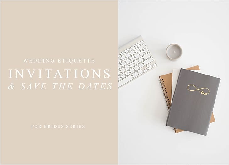wedding etiquette for invitations and save the dates